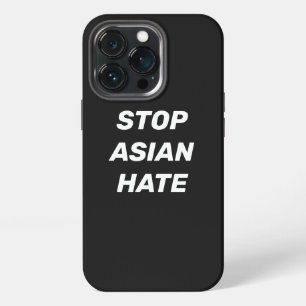 Etui iPhone 13 Pro Arrêtez la haine asiatique, noir blanc