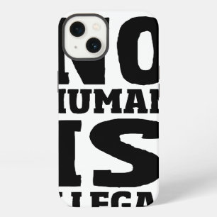Etui iPhone 13 Aucun être humain n'est illégal