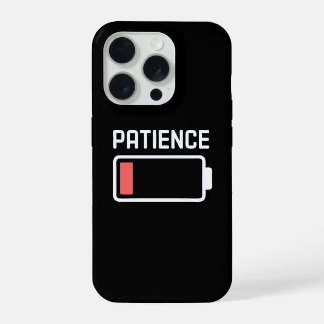Coque iPhone Batterie de patience faible  (Verso)