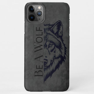 Coque iPhone 11Pro Max Be a wolf