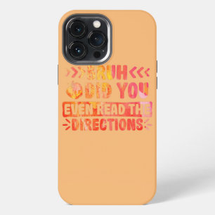 Etui iPhone 13 Pro Max Bruh As-Tu Même Lu Les Instructions Tie-Dye