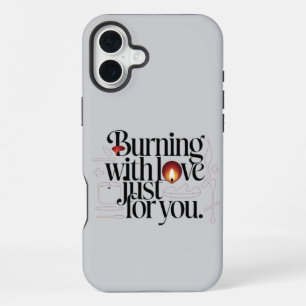 Coque iPhone 16 Plus Brûlant d'amour rien que pour vous – Élégante boug