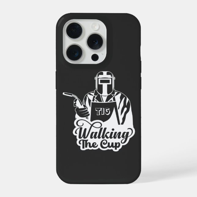 Coque iPhone Cadeau pour soudeur TIG « Walking The Cup » (Verso)