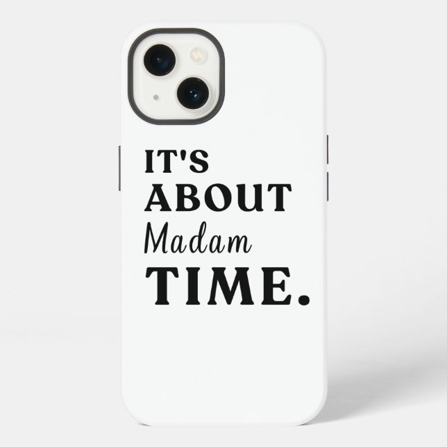 Coque iPhone C'est le moment pour Madame le cadeau de l'électio (Verso)