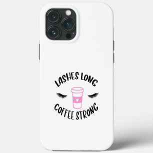 Etui iPhone 13 Pro Max Cils Longs Café Fort Drôle Technicienne de Cils