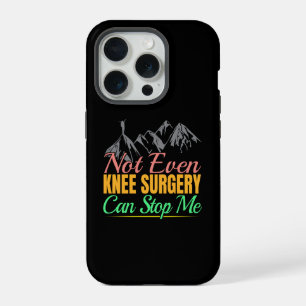 Coque iPhone 15 Pro Citation de randonnée après opération du genou - G