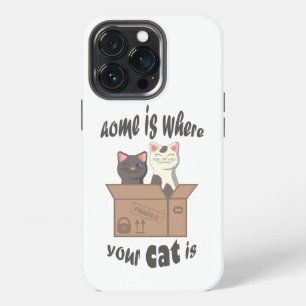 Etui iPhone 13 Pro Citation drôle La maison est où est votre chat
