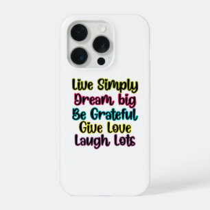 Coque iPhone 15 Pro Citation Motivante Vivre Simplement Rêver Donner A