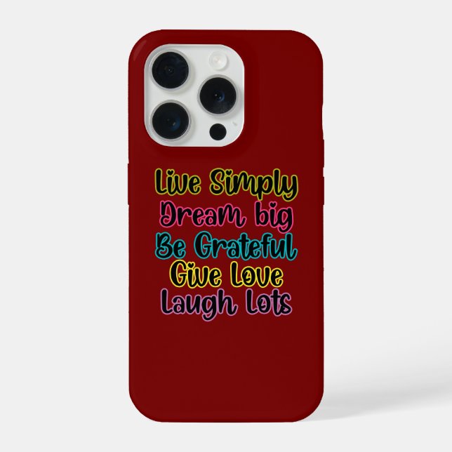 Coque iPhone Citation Motivante Vivre Simplement Rêver Donner A (Verso)