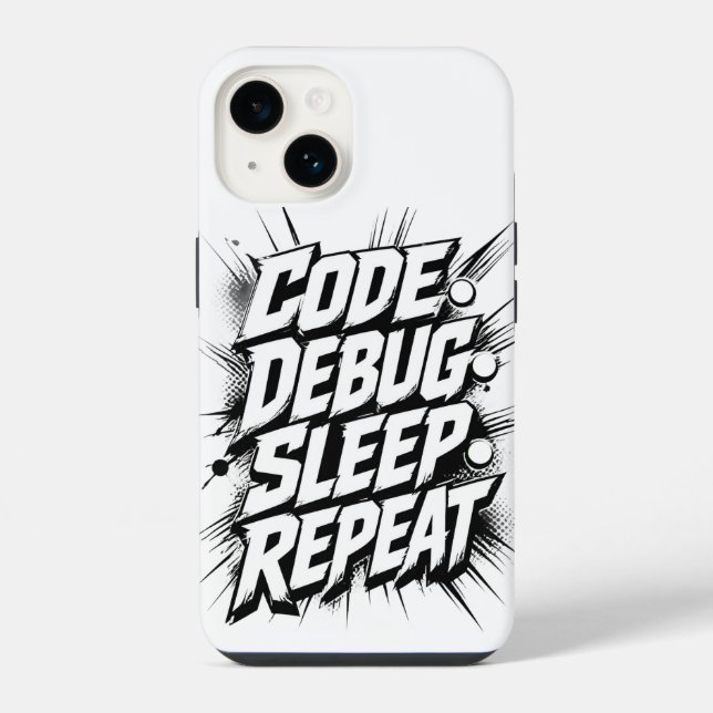 Coque iPhone Code Debug Sleep Repeat  (Verso)