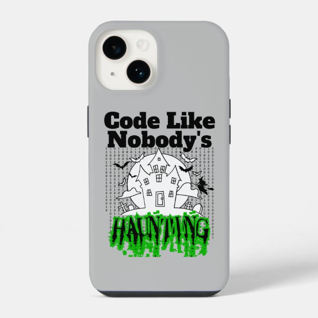 Coque iPhone Codez comme si personne ne hantait.w Gris fond (Verso)