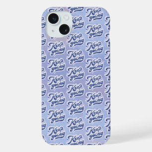 Coque iPhone 15 Plus Continuez