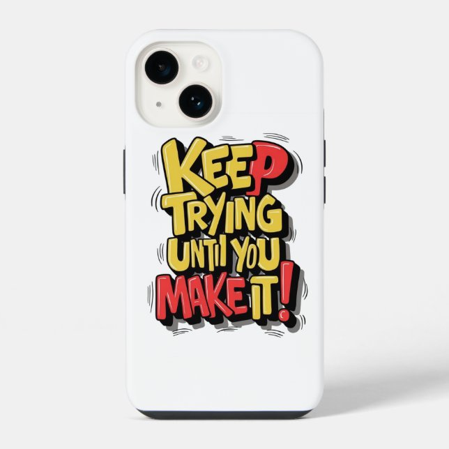 Coque iPhone Continuez jusqu'à ce que vous fassiez de l'étui de (Verso)