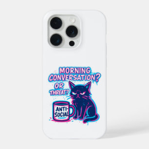Coque iPhone 15 Pro Conversation du matin ? Ou menace ? Chat 