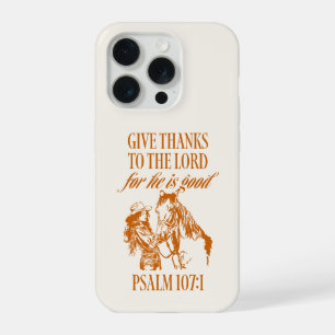 Coque iPhone 15 Pro Cowgirl chrétien Psaume 107:1 Western