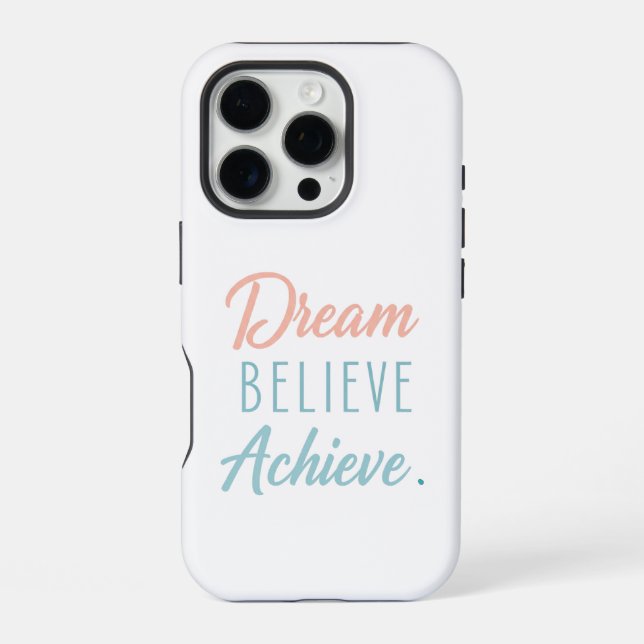 Coque iPhone Croire rêve atteindre (Verso)