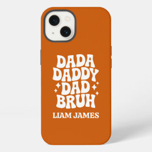 Etui iPhone 13 Dada Daddy Papa Papa Bruh Fête des pères cadeau po