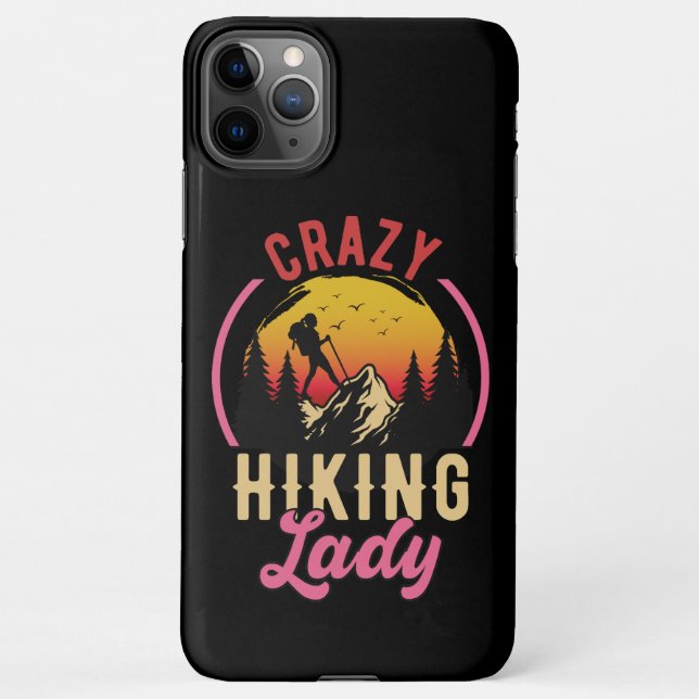 Coque iPhone Dame Randonnée folle, Femme Aime La Randonnée Mont (Dos)