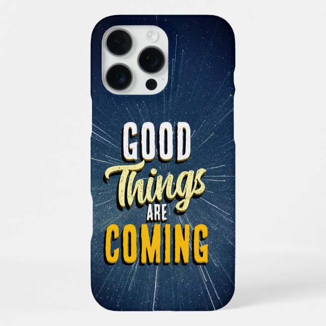 Coque iPhone De bonnes choses arrivent (Verso)