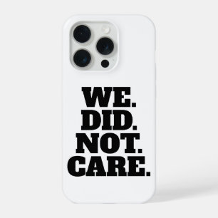 Coque iPhone 15 Pro Déclaration de texte moderne   Typographie Texte B