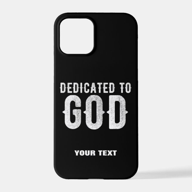 COQUE iPhone DÉDIÉ À DIEU COOL PERSONNALISABLE TEXTE BLANC (Verso)