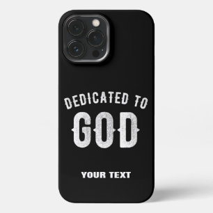 ETUI iPhone 13 PRO MAX DÉDIÉ À DIEU PERSONNALISABLE COOL TEXTE BLANC