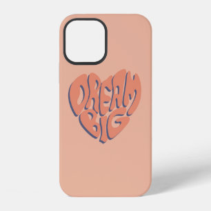 Coque iPhone 12 Dream Big : Coral et Apricot Motivational Advice