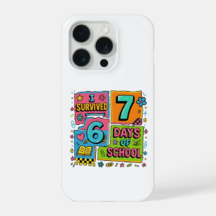 Coque iPhone 15 Pro Drôle J'ai Survécu 76 Jours École Coloré Enseignan