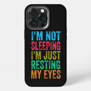 Etui iPhone 13 Pro  drôle je ne dors pas je me repose juste les yeux 