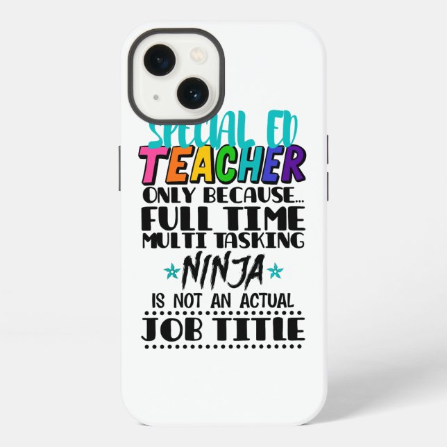 Coque iPhone Enseignant Ed Spécial Uniquement Parce que Temps P (Verso)