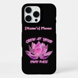 Coque iPhone 16 Pro Max Épanouissez-Vous à Votre Propre Rythme Lotus Rose