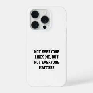 Coque iPhone 15 Pro Étui de téléphone avec citation d'attitude Tout le