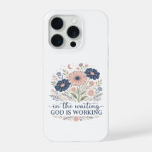 Étui iPhone Dans l'attente Dieu travaille
