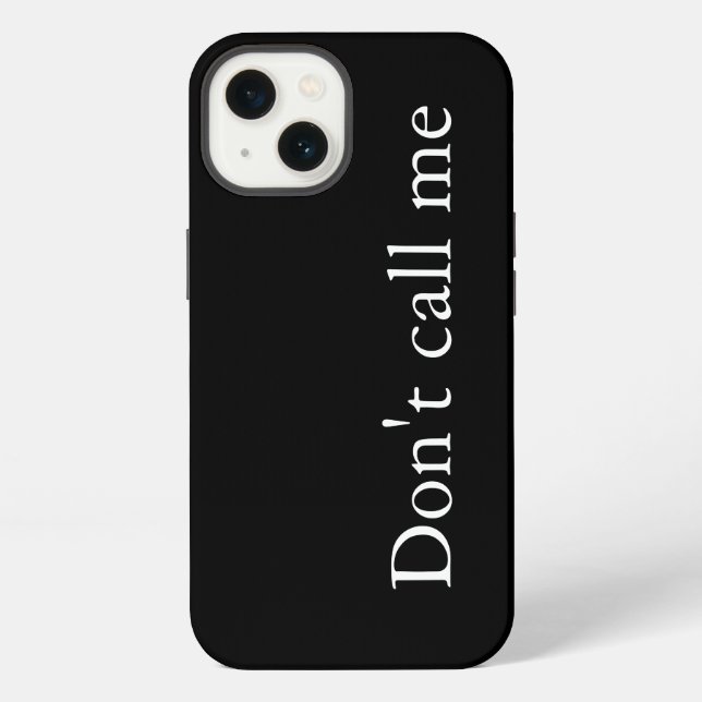 Coque iPhone Étui pour iPhone Case-Mate - Ne m'appelez pas (Verso)