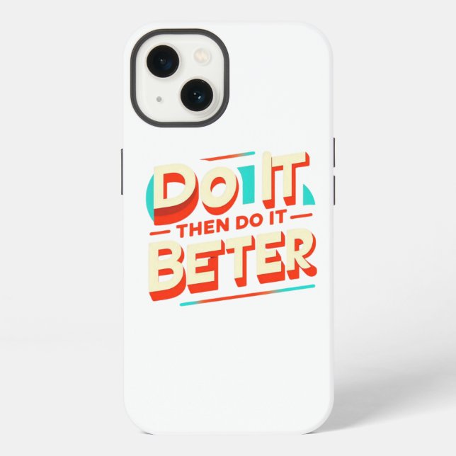 COQUE iPhone FAIS-LE ALORS MIEUX (Verso)