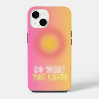 Coque Pour iPhone 14 Faites ce que vous aimez l'appareil téléphonique A