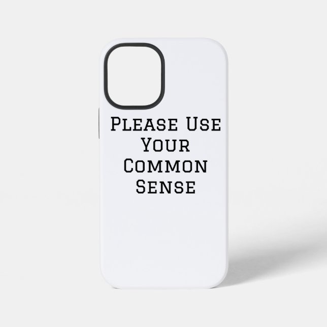 Coque iPhone Faites Preuve De Bon Sens (Verso)