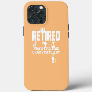 Etui iPhone 13 Pro Max Femme folle de chats retraitée propriétaire de cha