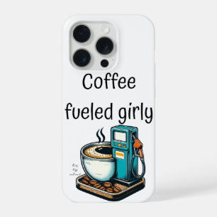 Coque iPhone 15 Pro fille dopée au café