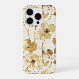 Coque iPhone 16 Pro Fleurs dorées pensées heureuses inspirantes