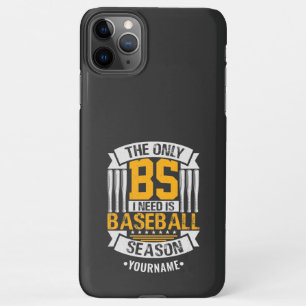 Coque iPhone 11Pro Max Funny Baseball Sarcasme
