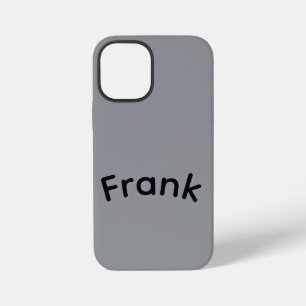 Coque iPhone 12 Mini Garçons appelés Frank,