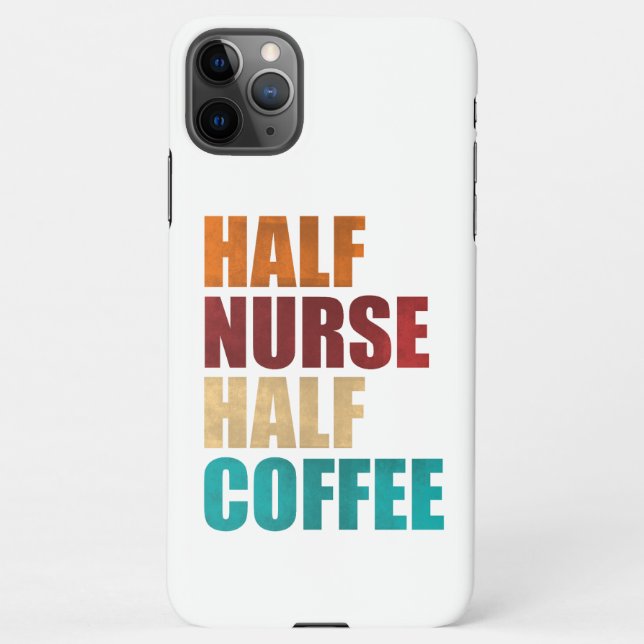 Coque iPhone Half Nurse Half Coffee Funny Nurse (Dos)