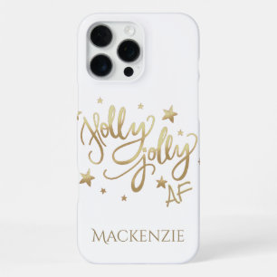 Coque iPhone 16 Pro Max Holly Jolly AF Écriture Faux Feuille D'or Brilla