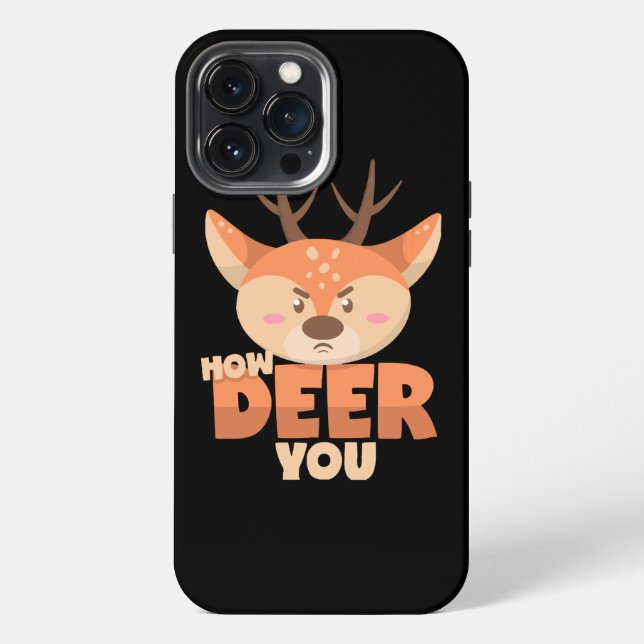 Coque iPhone How Deer You  (Verso)