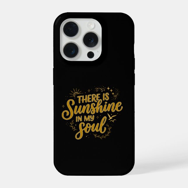 Coque iPhone Il y a du soleil dans mon âme (Verso)