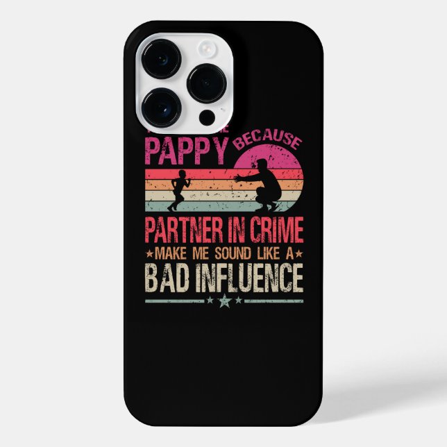 Coque iPhone Ils M'Appelent Pappy Parce Qu'Ils S'Associent Au C (Verso)