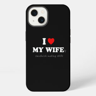 Etui iPhone 13 J'adore les compétences de ma femme pour faire des