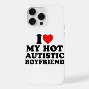 Coque iPhone 15 Pro Max J'aime mon petit ami autiste sexy