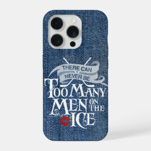 Coque iPhone 15 Pro Jamais trop d'hommes (hockey)